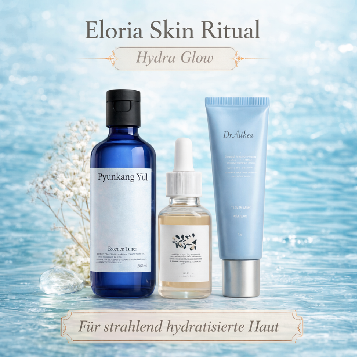 Eloria Skin Ritual – Hydra Glow-Für trockene & feuchtigkeitsarme Haut